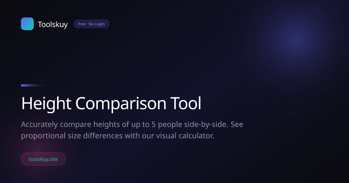Height Comparison Tool — Compare Heights Side by Side | Toolskuy — Toolskuy